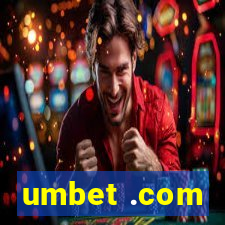 umbet .com